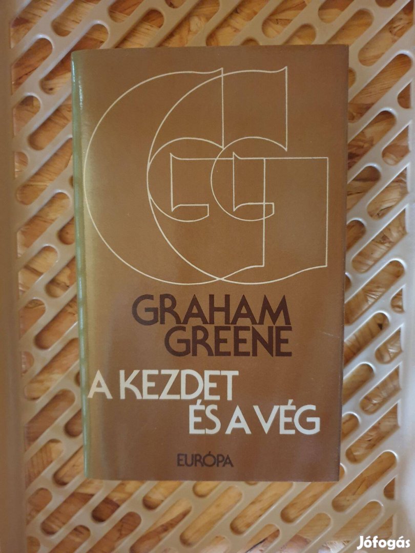 Graham Greene - A kezdet és a vég