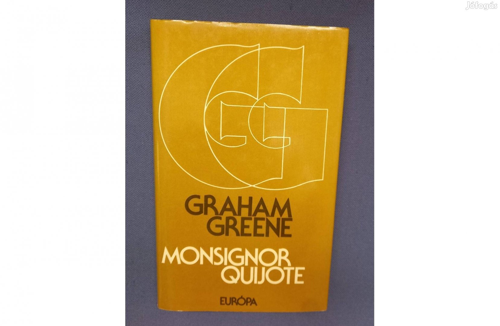 Graham Greene - Monsignor Quijote