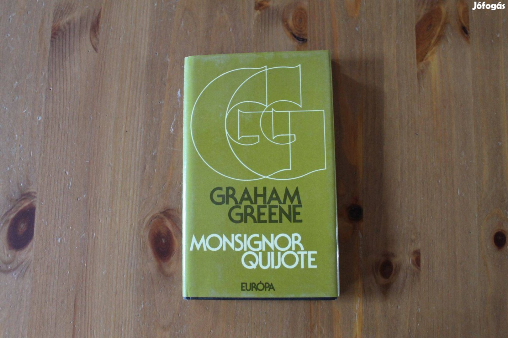 Graham Greene - Monsignor Quijote