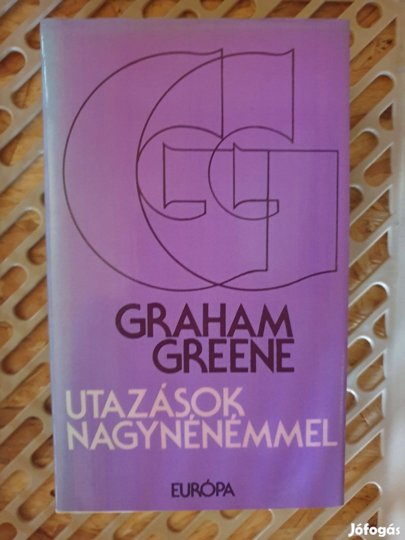 Graham Greene - Utazások nagynénémmel