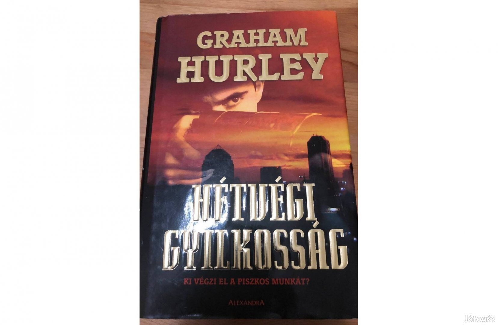 Graham Hurley Hétvégi Gyilkosság