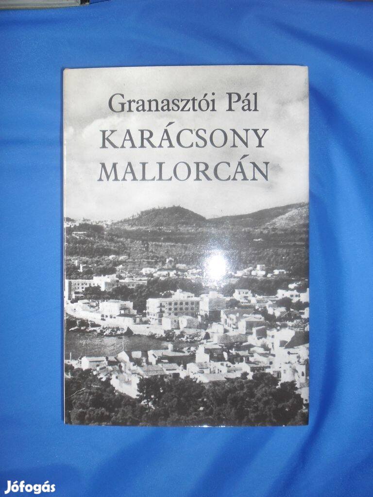 Granasztói Pál: Karácsony Mallorcán