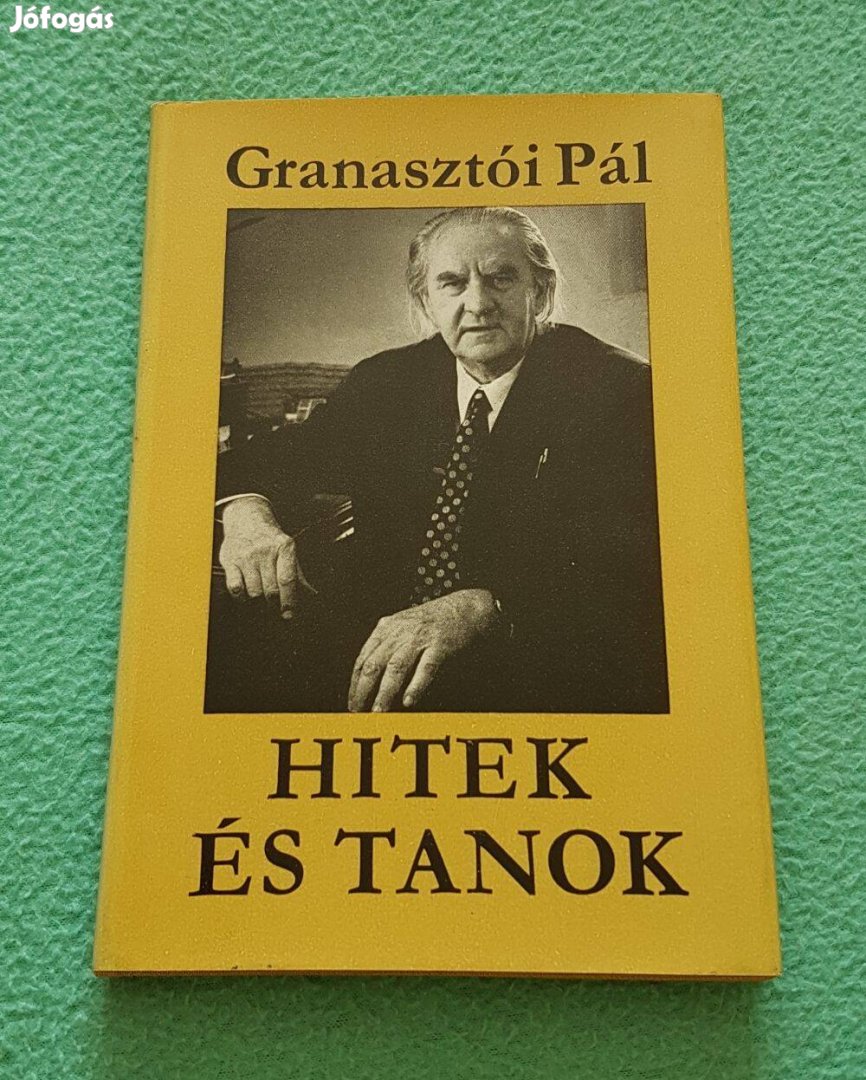 Granasztói Pál - Hitek és tanok könyv
