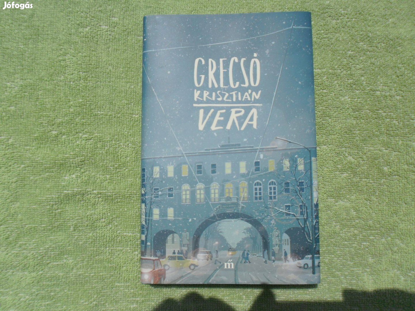 Grecsó Krisztián: Vera