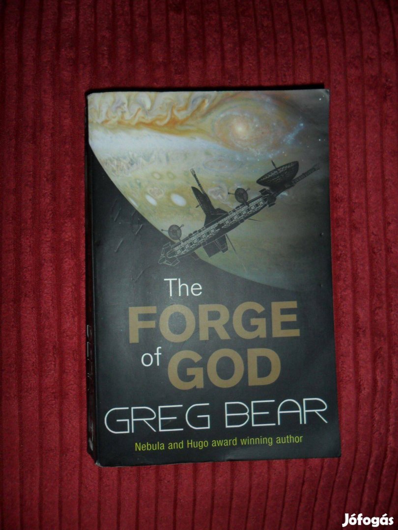 Greg Bear The Forge of God (angol)