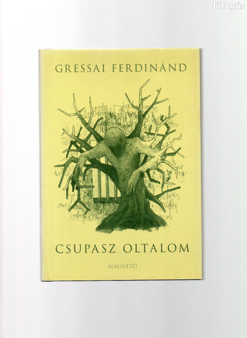 Gressai Ferdinánd: Csupasz oltalom - új állapotú