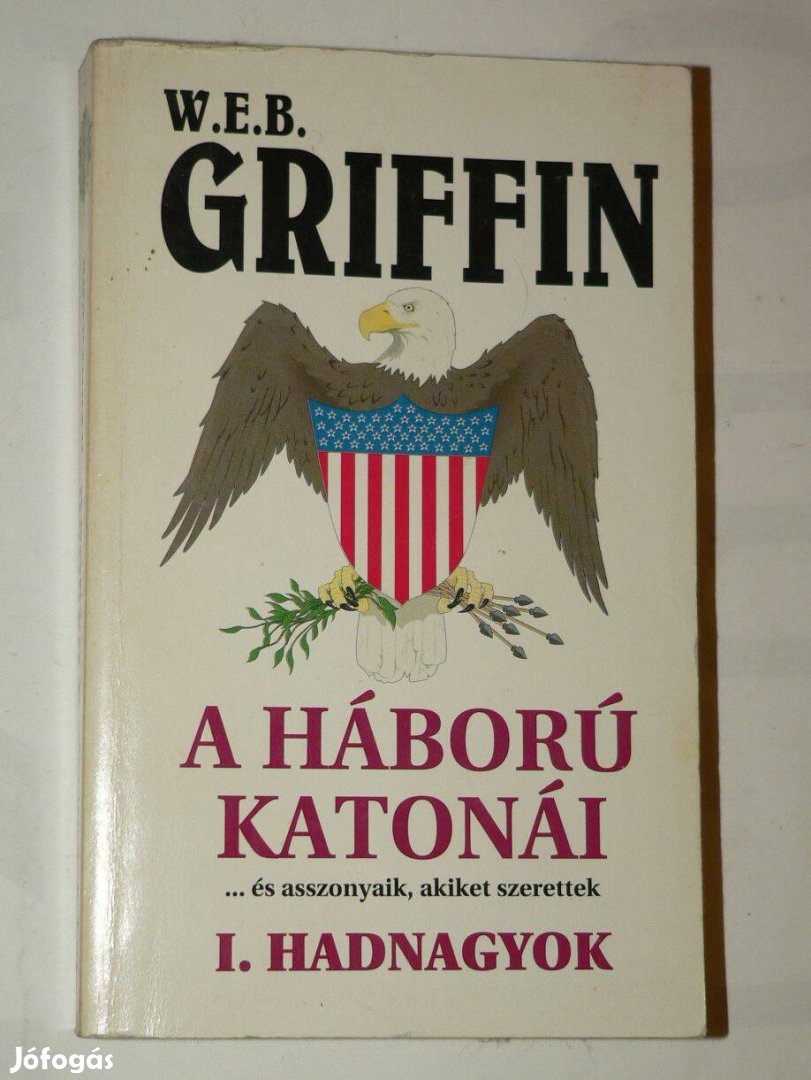 Griffin A háború katonái és asszonyaik akiket szerettek / könyv