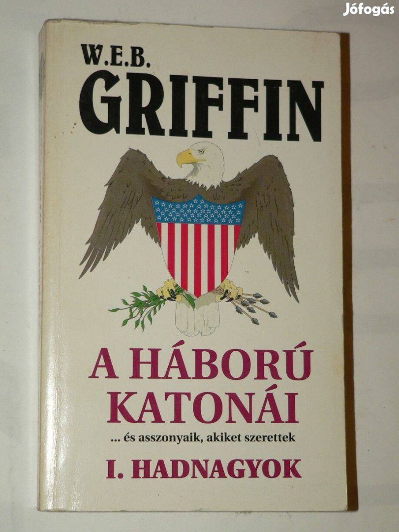 Griffin A háború katonái és asszonyaik akiket szerettek / könyv