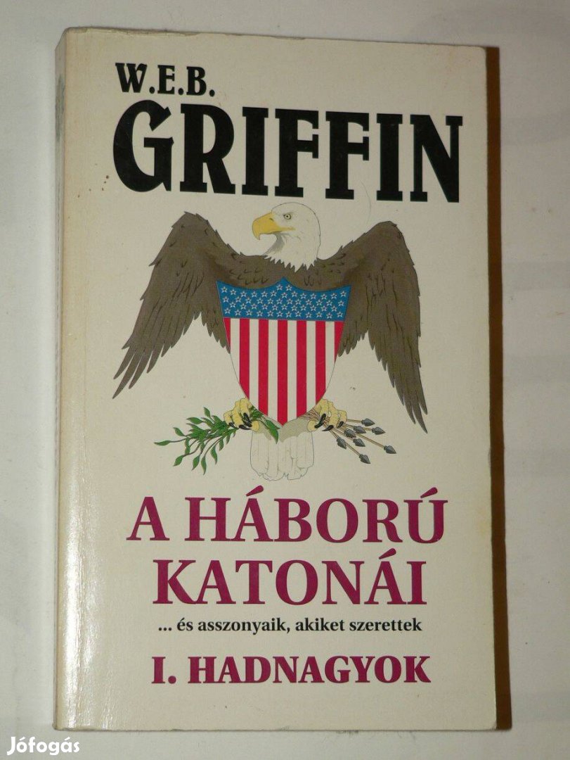 Griffin A háború katonái és asszonyaik akiket szerettek / könyv Griffi