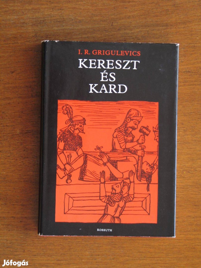 Grigulevics Kereszt és kard - Katulikus egyház Spanyol-Amerikában