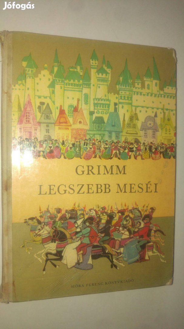 Grimm Grimm legszebb meséi