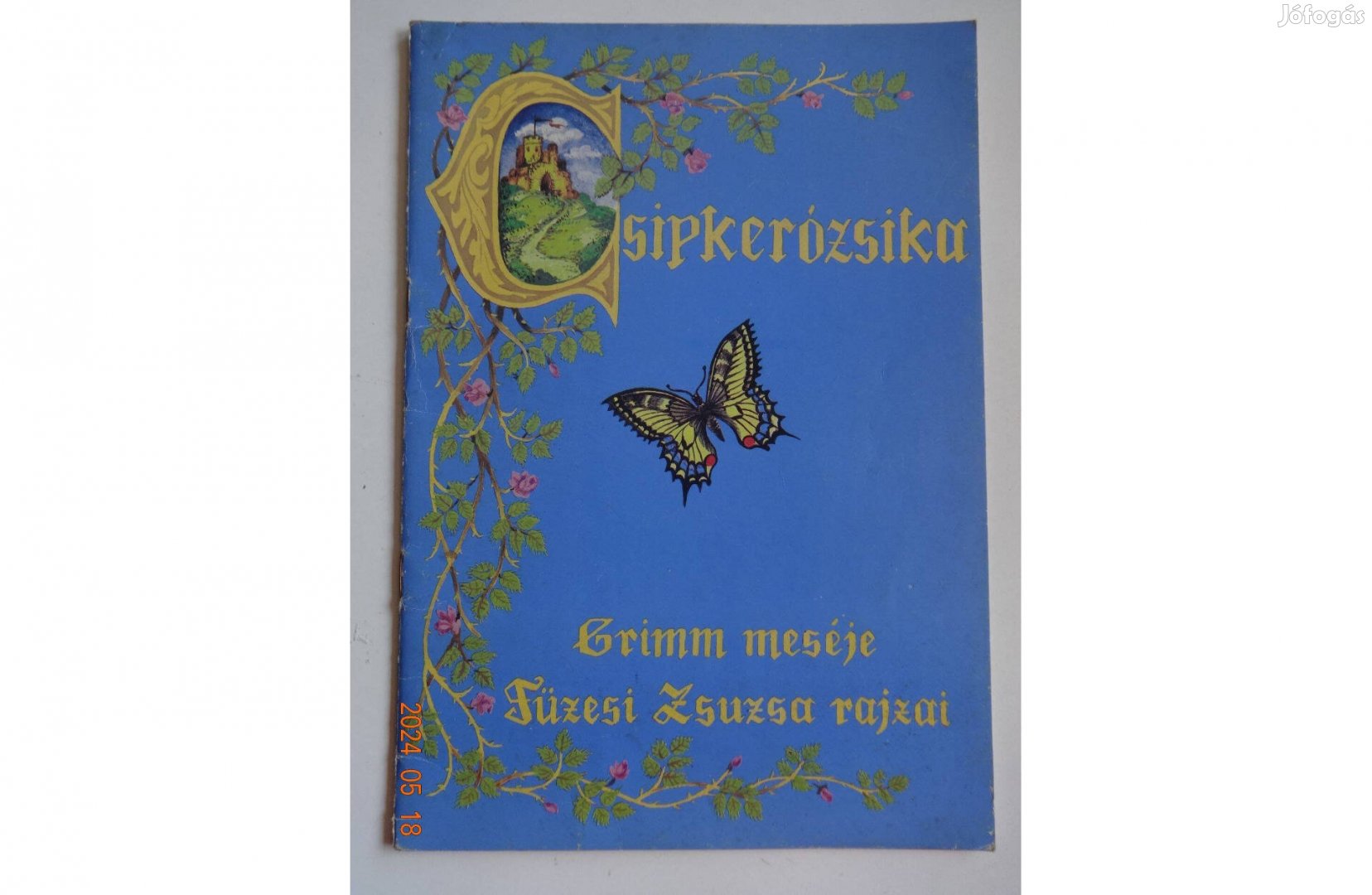 Grimm: Csipkerózsika - régi mesefüzet Füzesi Zsuzsa rajzaival