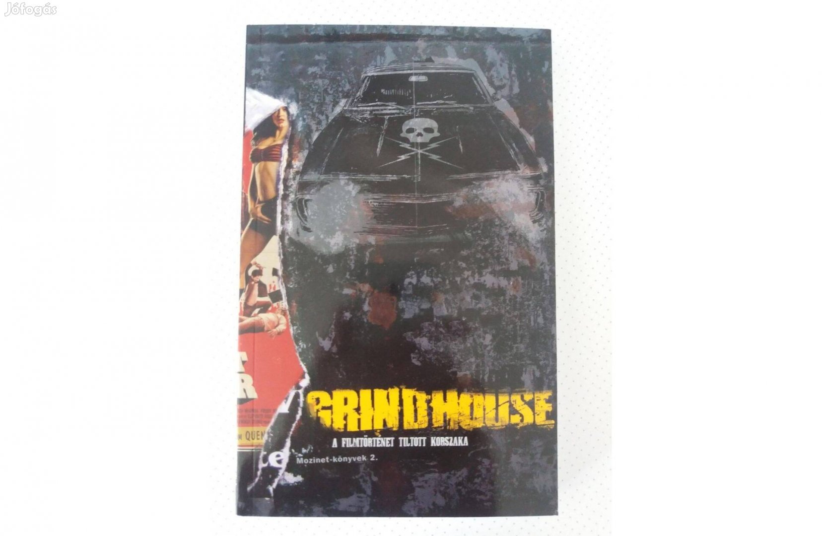 Grindhouse - A filmtörténet tiltott korsza