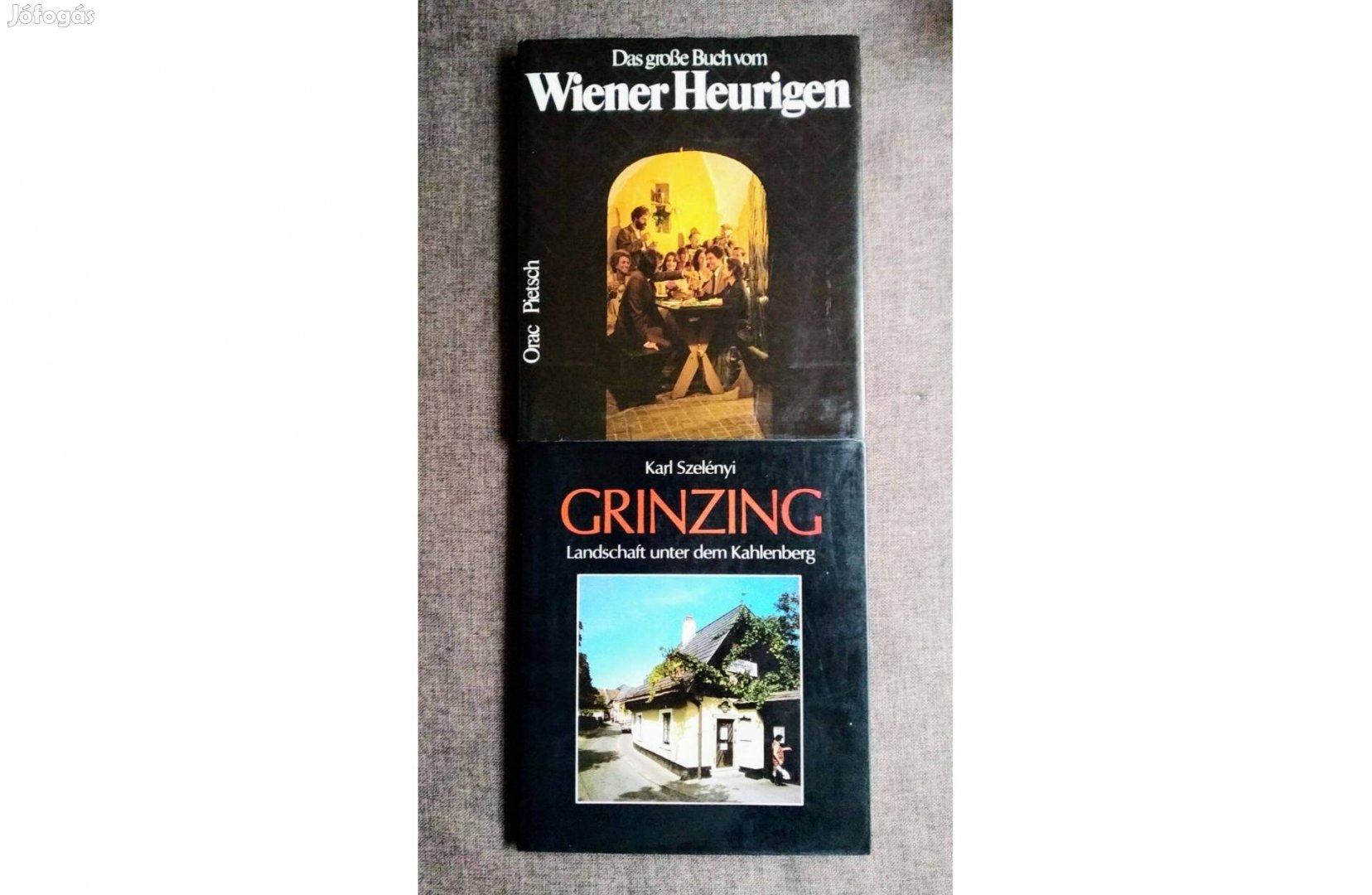 Grinzing Kahlenberg Wiener Heurigen Karl Szelényi ORAC Pietsch Bécs,