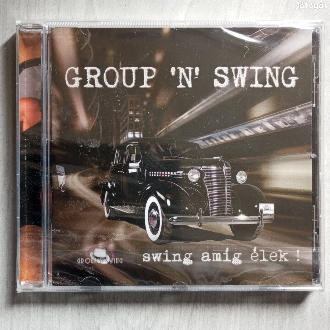 Group 'N' Swing - Swing Amíg Élek! Bontatlan CD