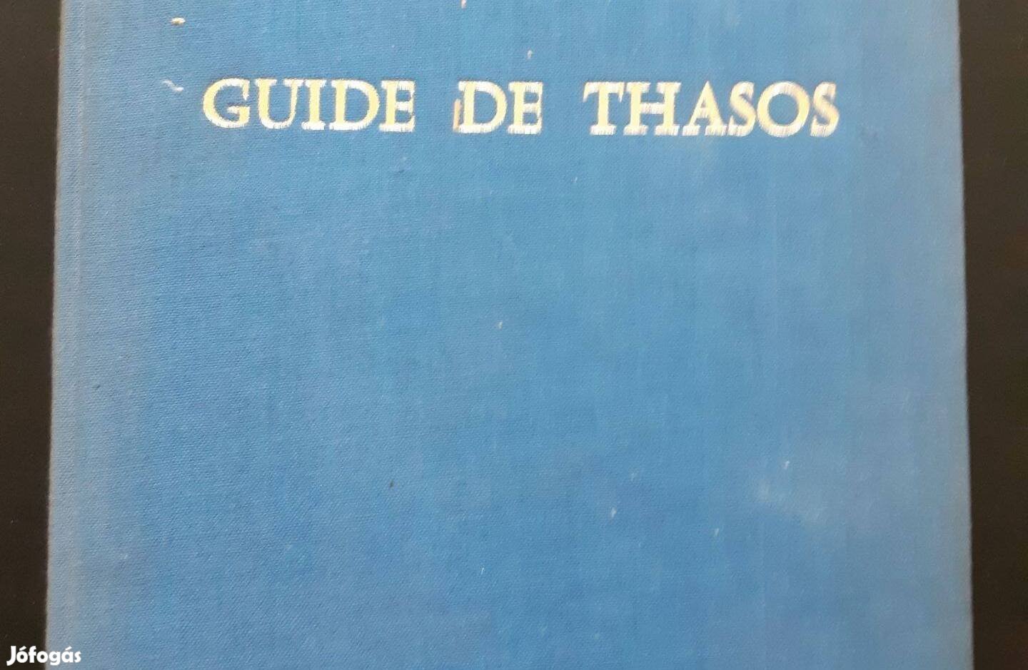 Guide de Thasos, Ecole Française D Athenes, Paris