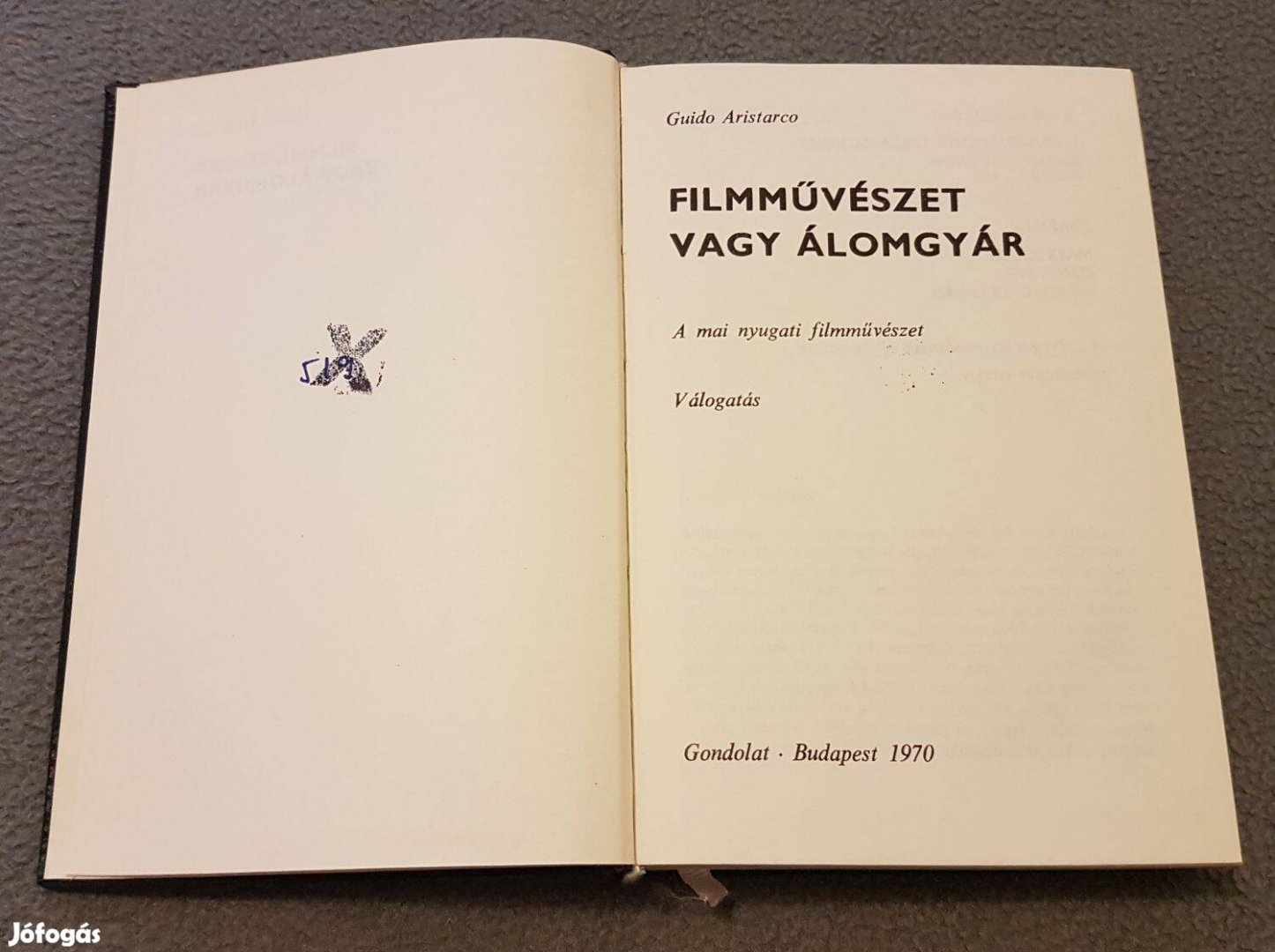Guido Aristarco: Filmművészet vagy álomgyár (Gondolat) könyv