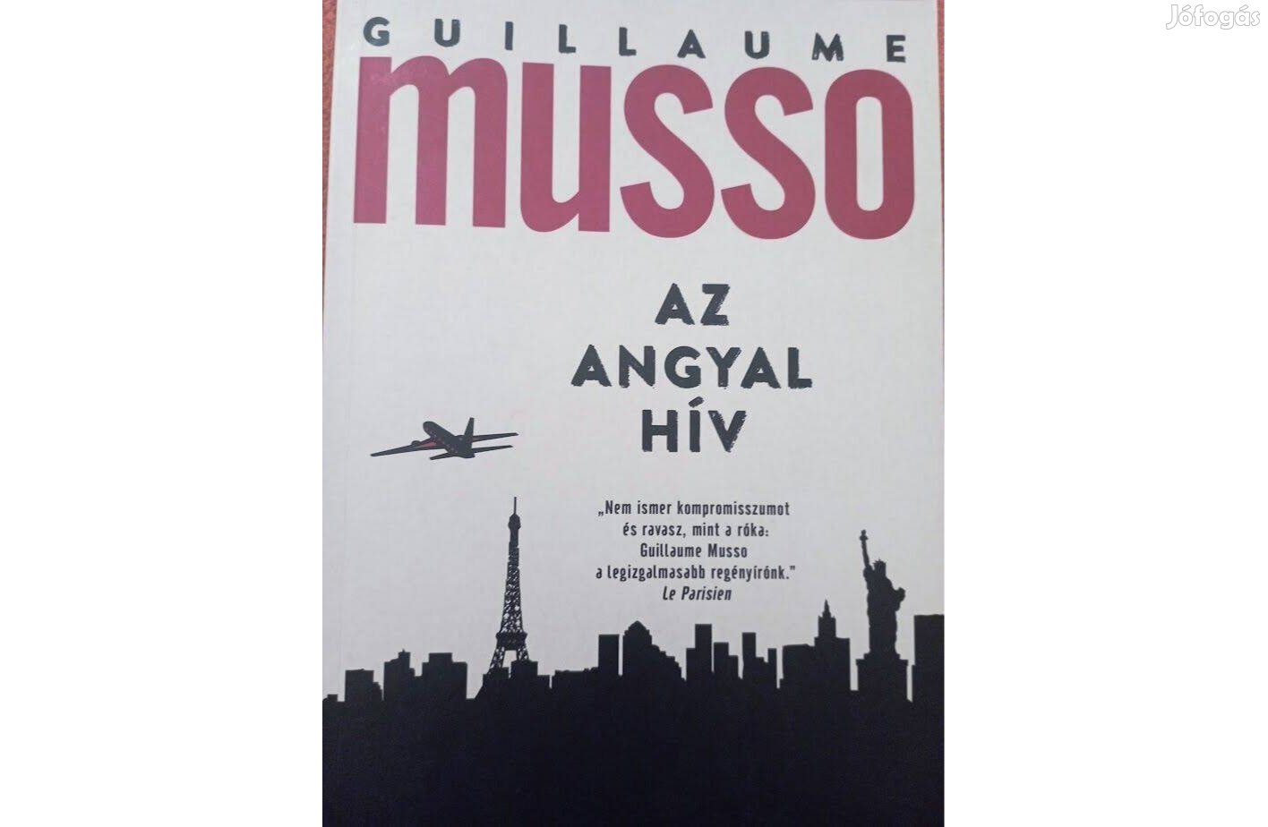 Guillaume Musso: Az angyal hív