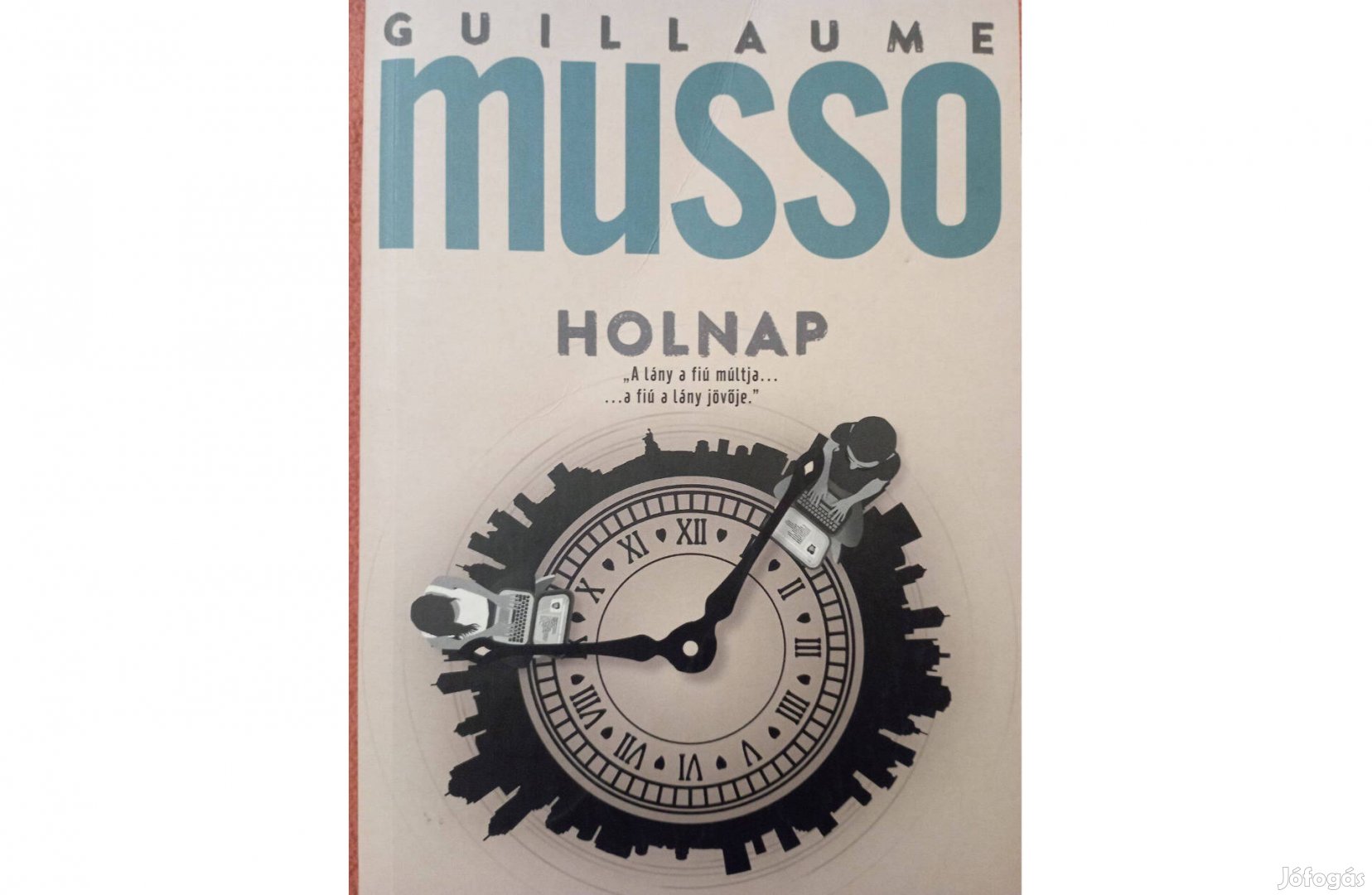 Guillaume Musso: Holnap