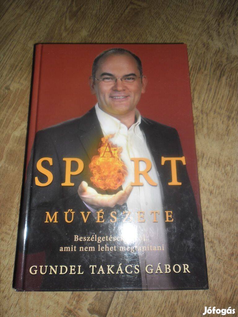 Gundel Takács Gábor : A sport művészete