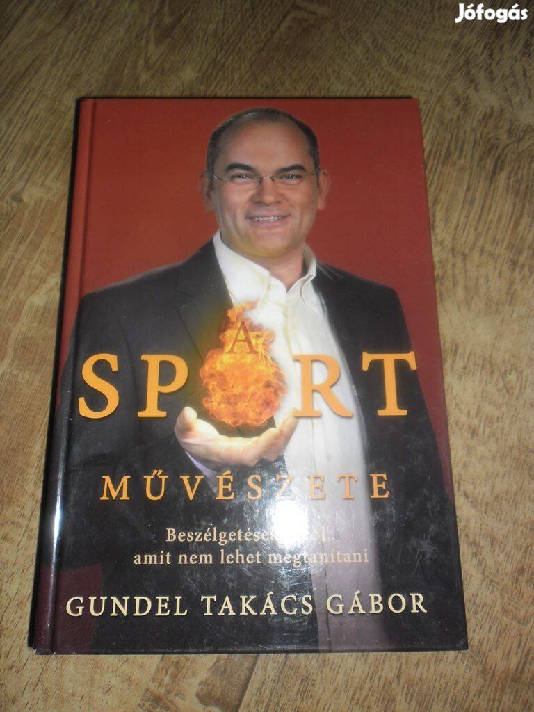 Gundel Takács Gábor : A sport művészete