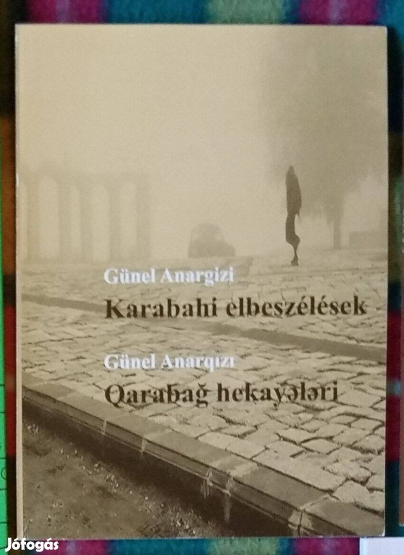 Günel Anargizi: Karabahi elbeszélések