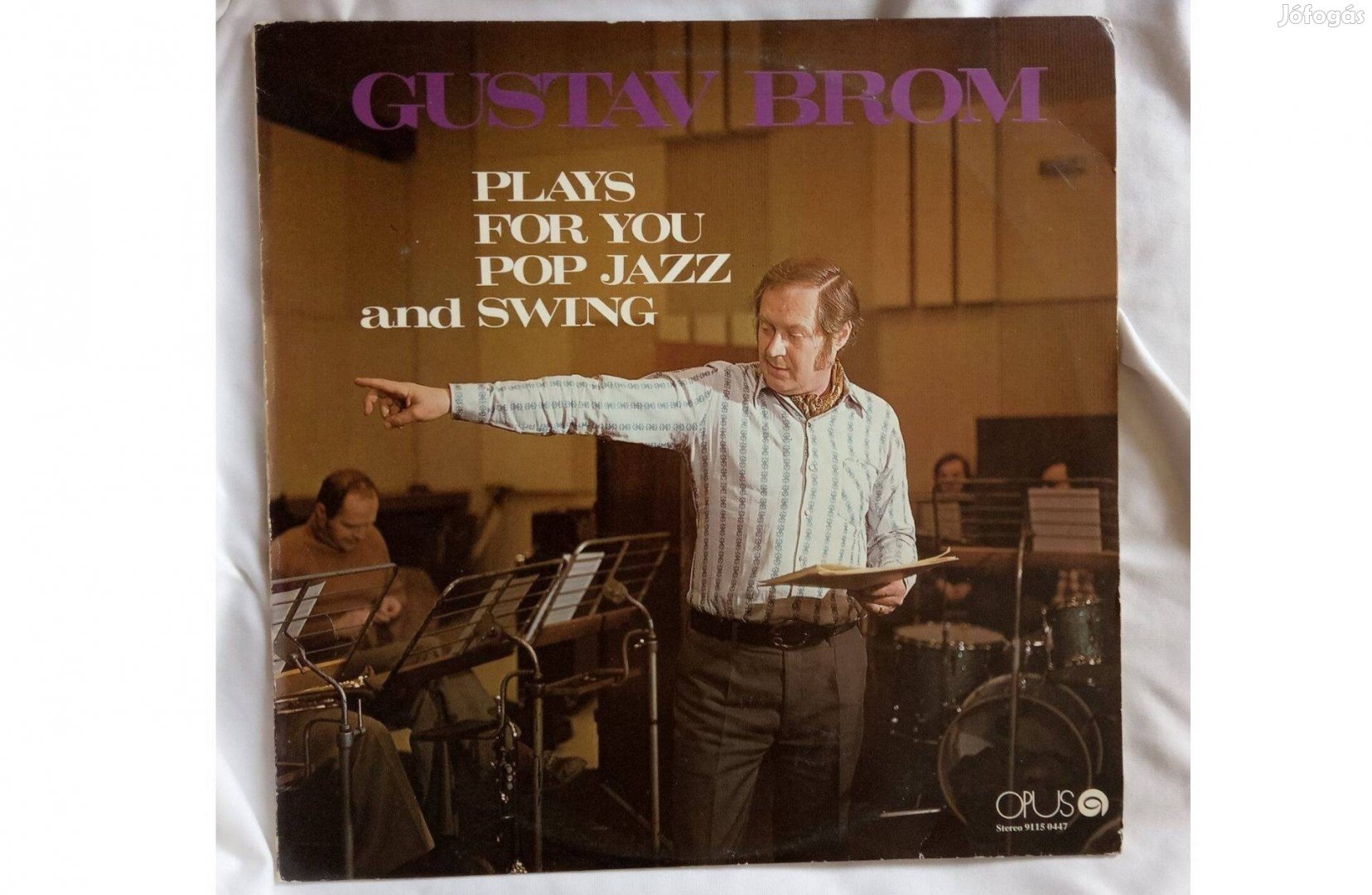 Gustav Brom Plays For You Pop Jazz And Swing új ritkaság