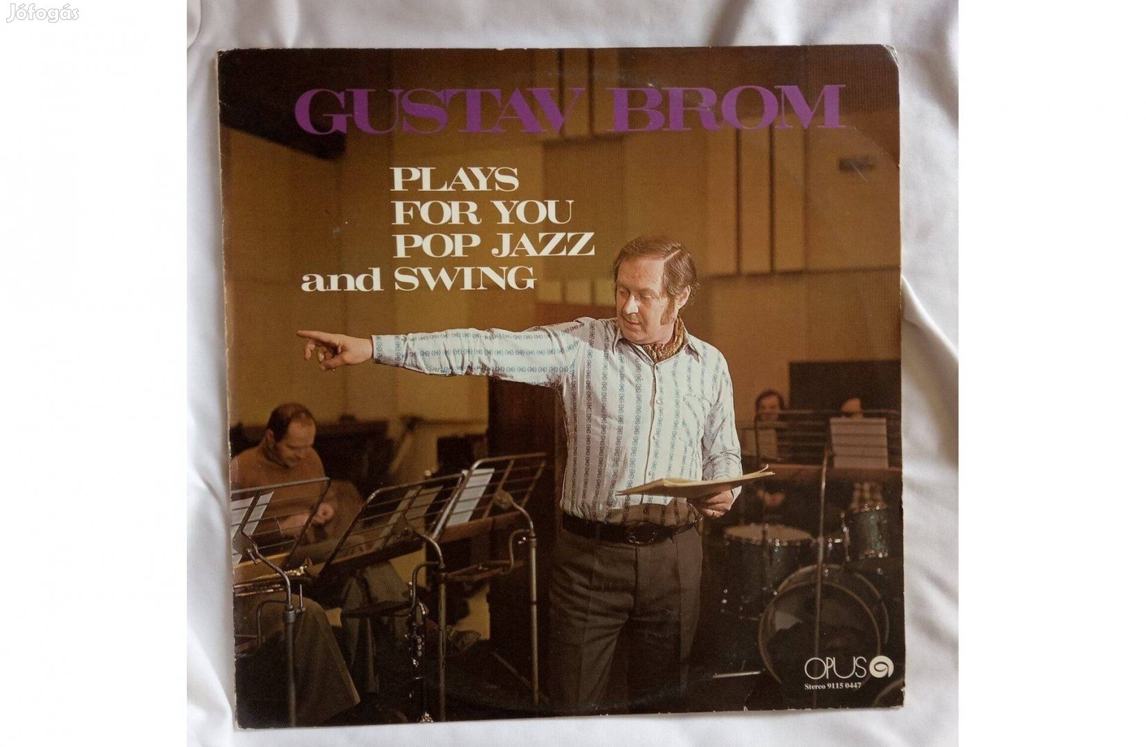 Gustav Brom Plays For You Pop Jazz And Swing új ritkaság