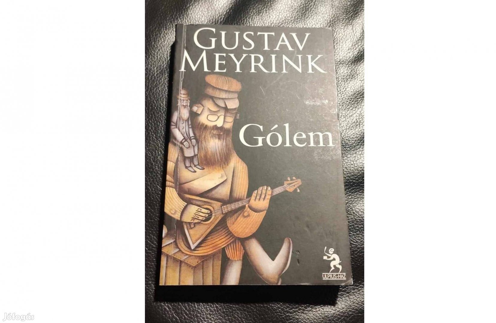 Gustav Meyrink : Gólem Újszerű