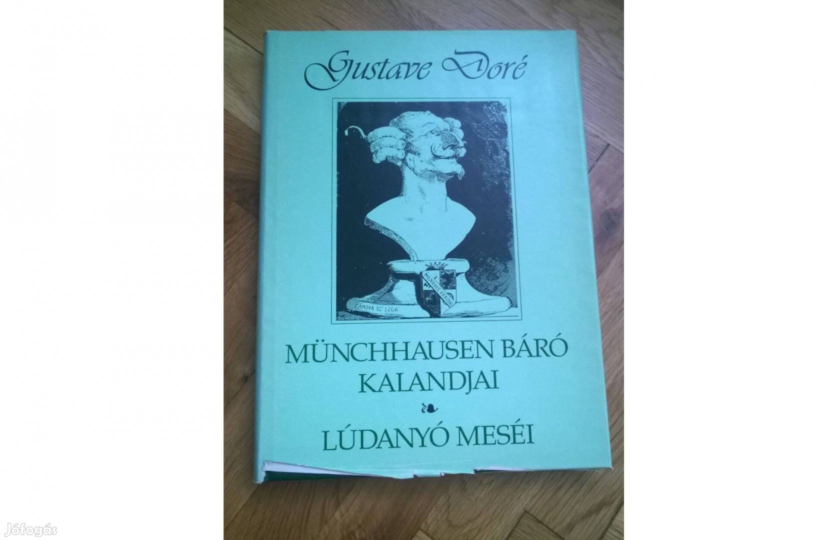 Gustave Doré-Münchhausen báró kalandjai és lúdanyó meséi