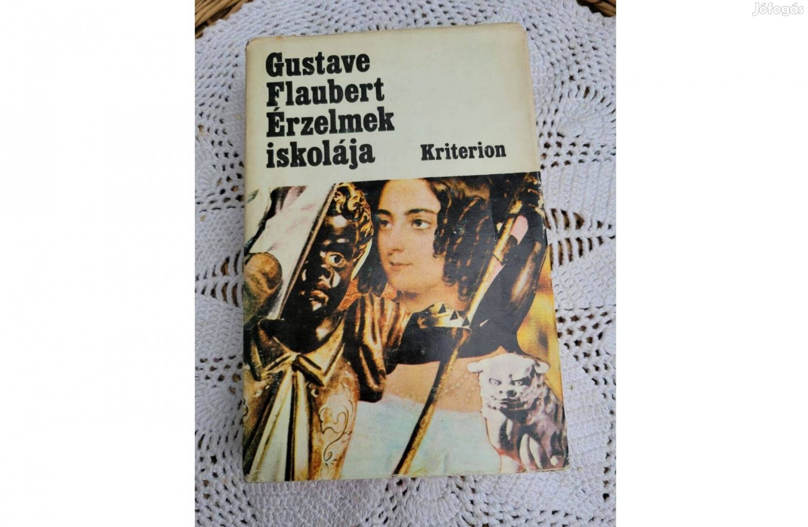 Gustave Flaubert Érzelmek iskolája