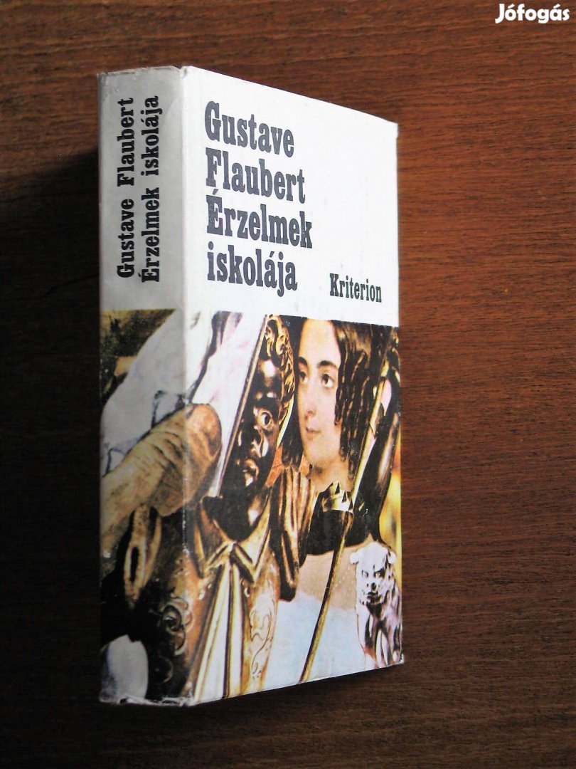 Gustave Flaubert Érzelmek iskolája