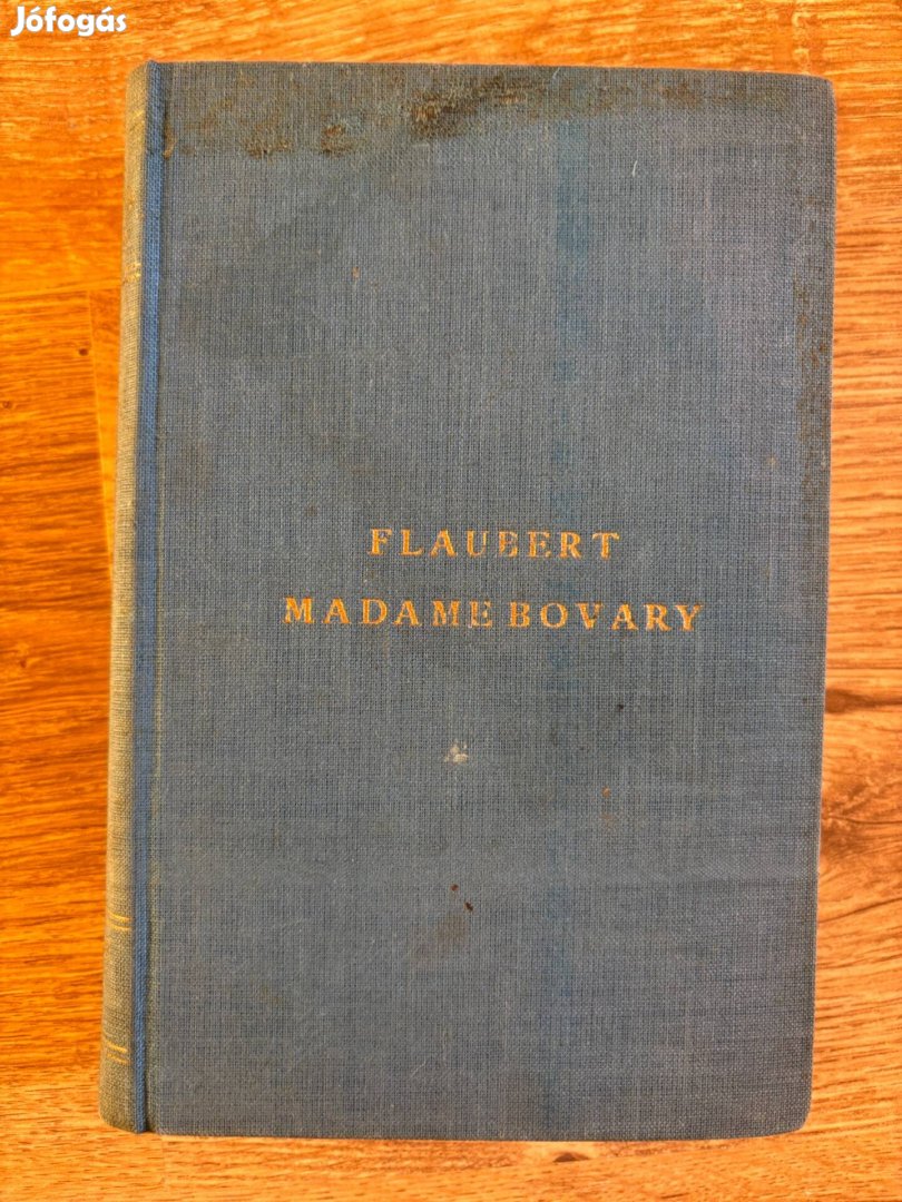 Gustave Flaubert - Madame Bovary c. könyv