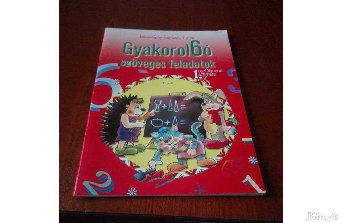 Gyakorló szöveges feladatok 1. osztályosoknak, új