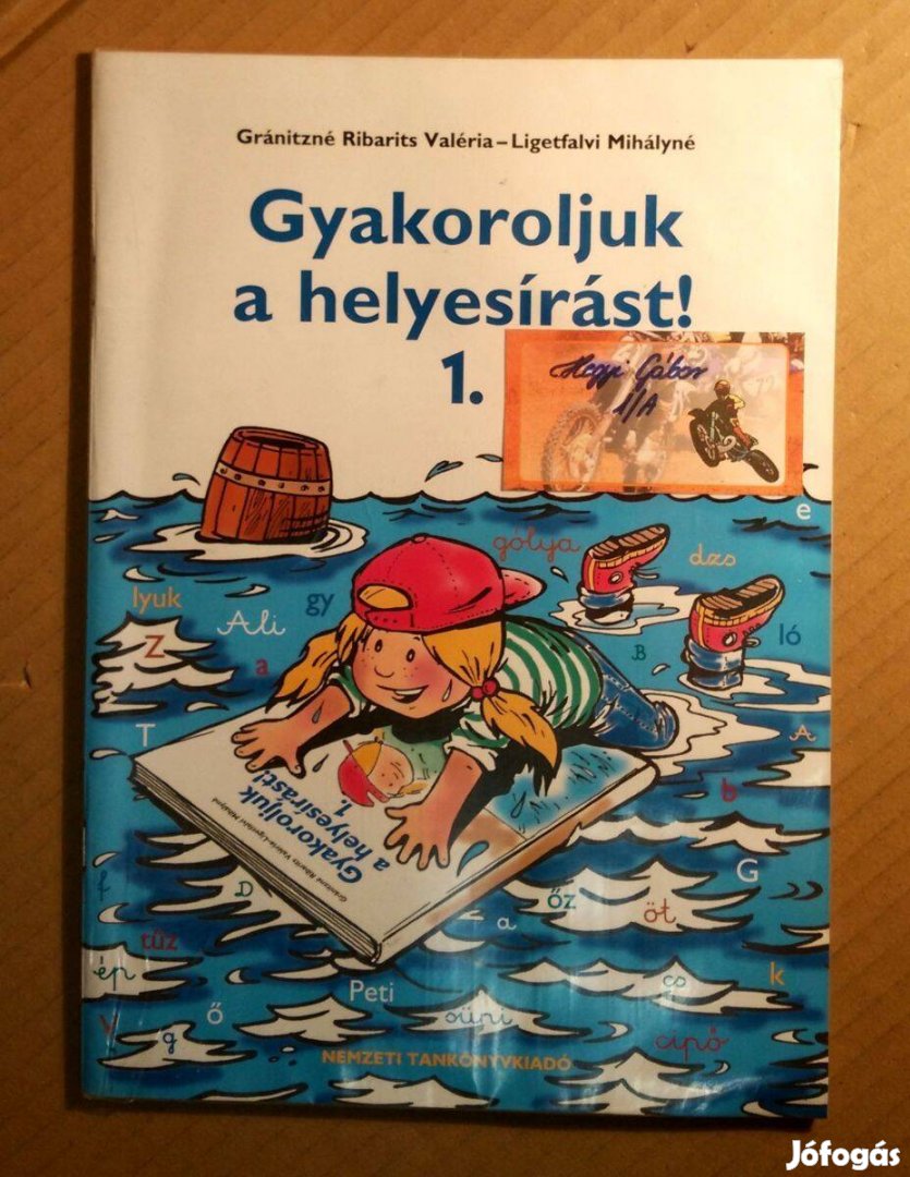 Gyakoroljuk a Helyesírást! 1. (2003) melléklettel (6kép+tartalom)