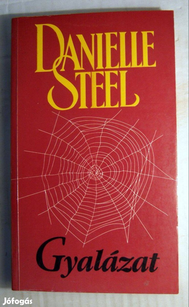 Gyalázat (Danielle Steel) 1998 (Ver.2) foltmentes (5kép+tartalom)