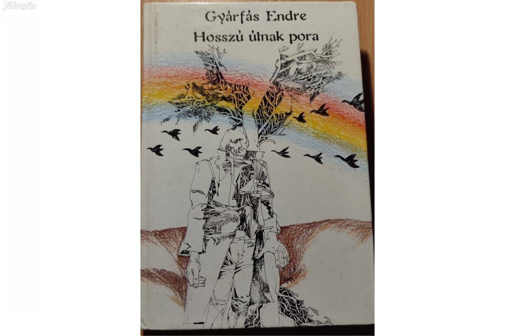 Gyárfás Endre: Hosszú útnak pora (1988) Jó állapotú könyv