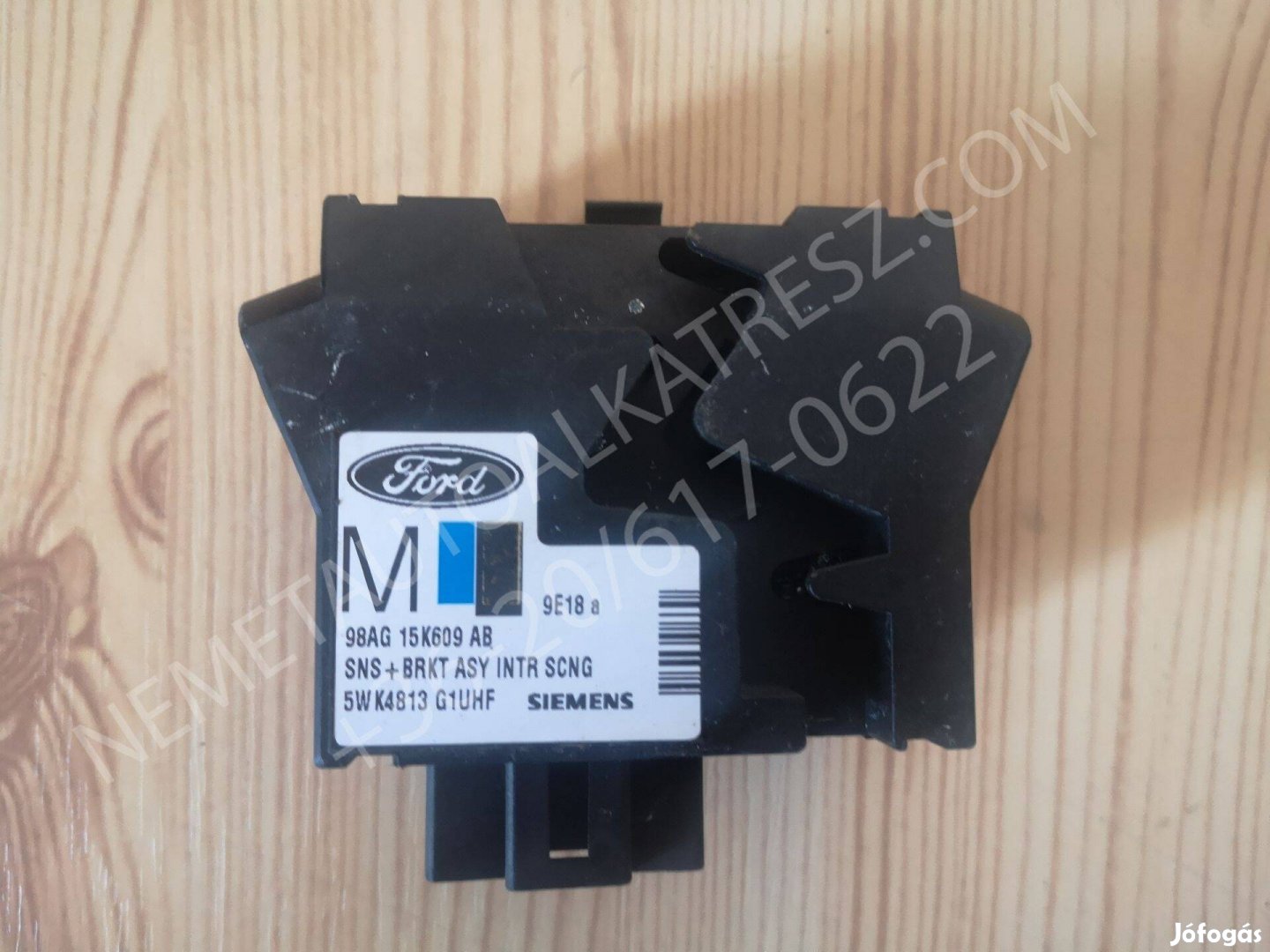 Gyári Ford Focus MK1 riasztó ultrahang érzékelő 98AG-15K609-AB