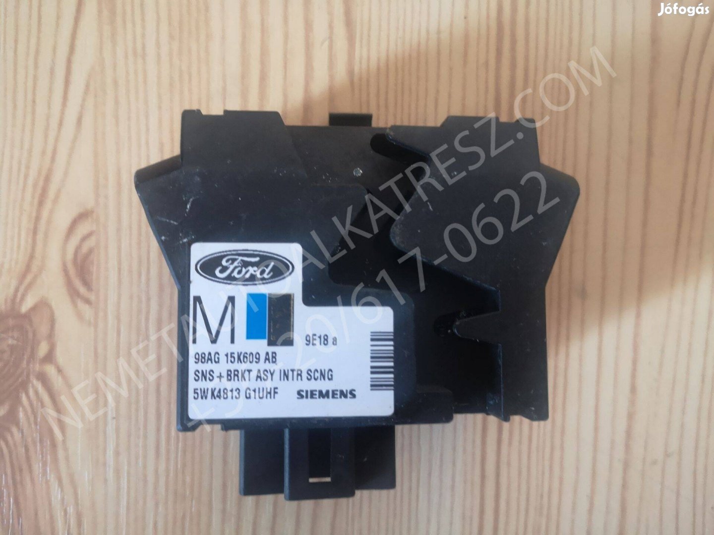 Gyári Ford Focus MK1 riasztó ultrahang érzékelő 98AG-15K609-