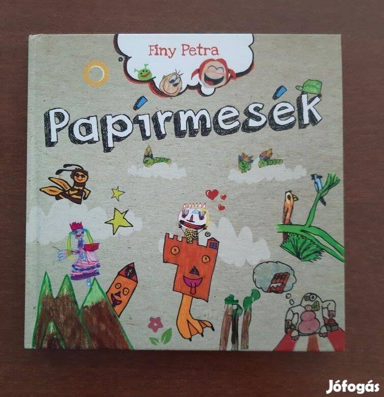 Gyerek könyv - Finy Petra: Papírmesék