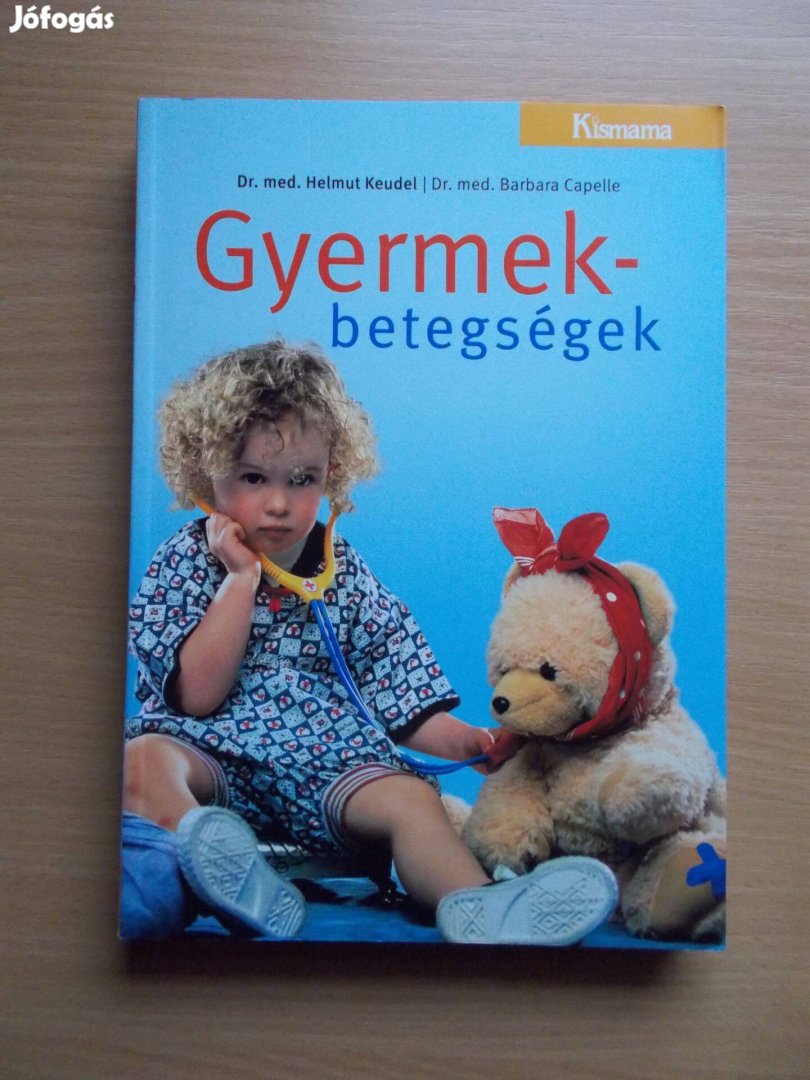 Gyermekbetegségek, Dr. Helmut Keudel