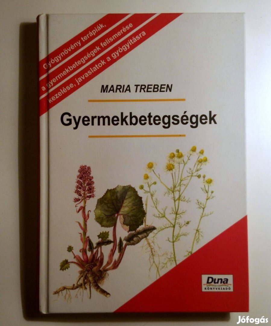 Gyermekbetegségek (Maria Treben) 2007 (foltmentes) 8kép+tartalom