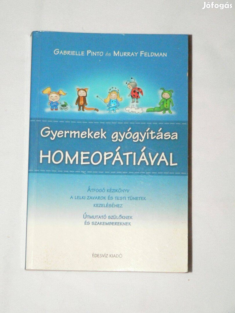 Gyermekek gyógyítása homeopátiával / könyv Útmutató