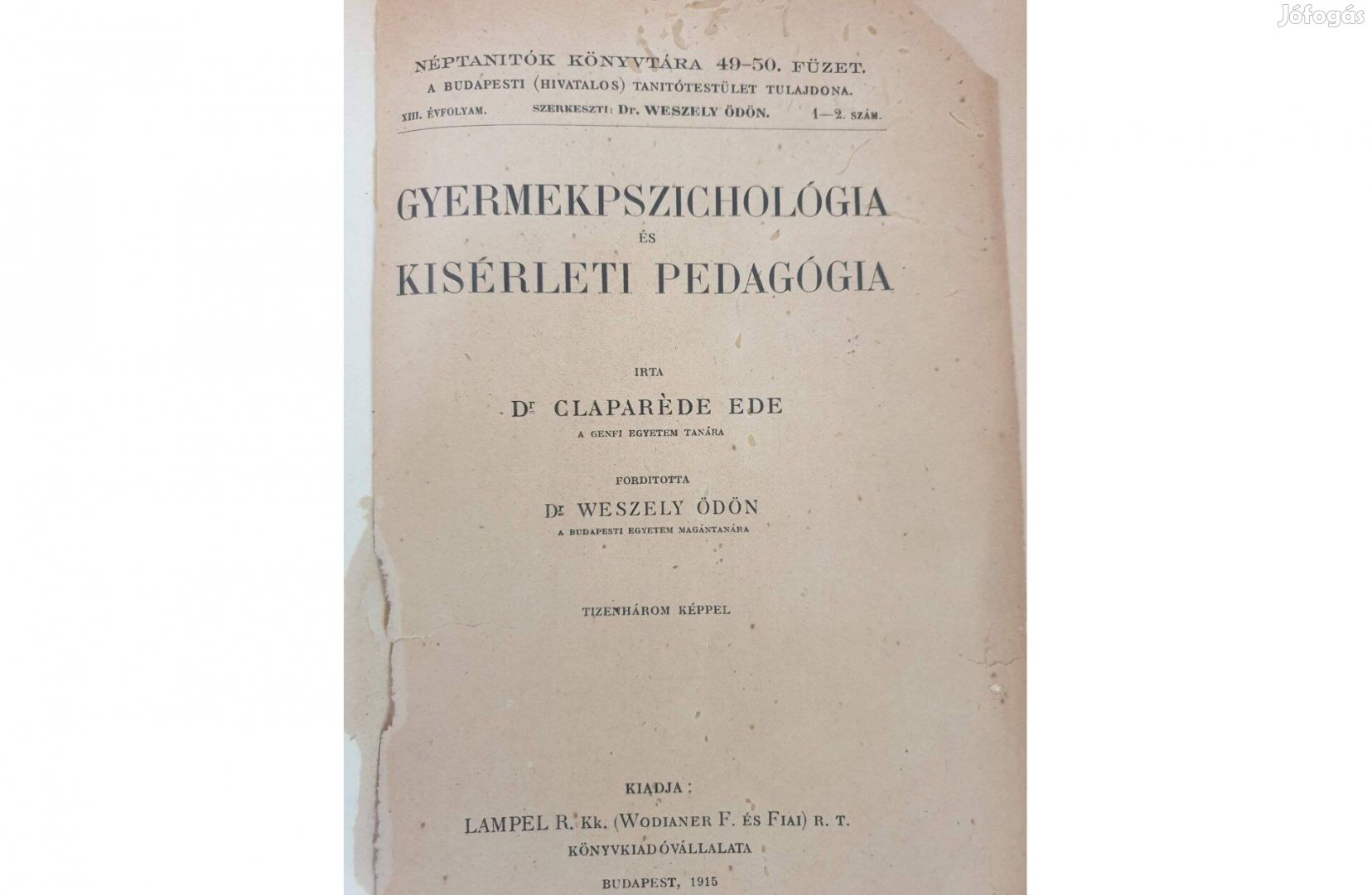 Gyermekpszichológia köny eladó - régi, 1915-ös kiadás