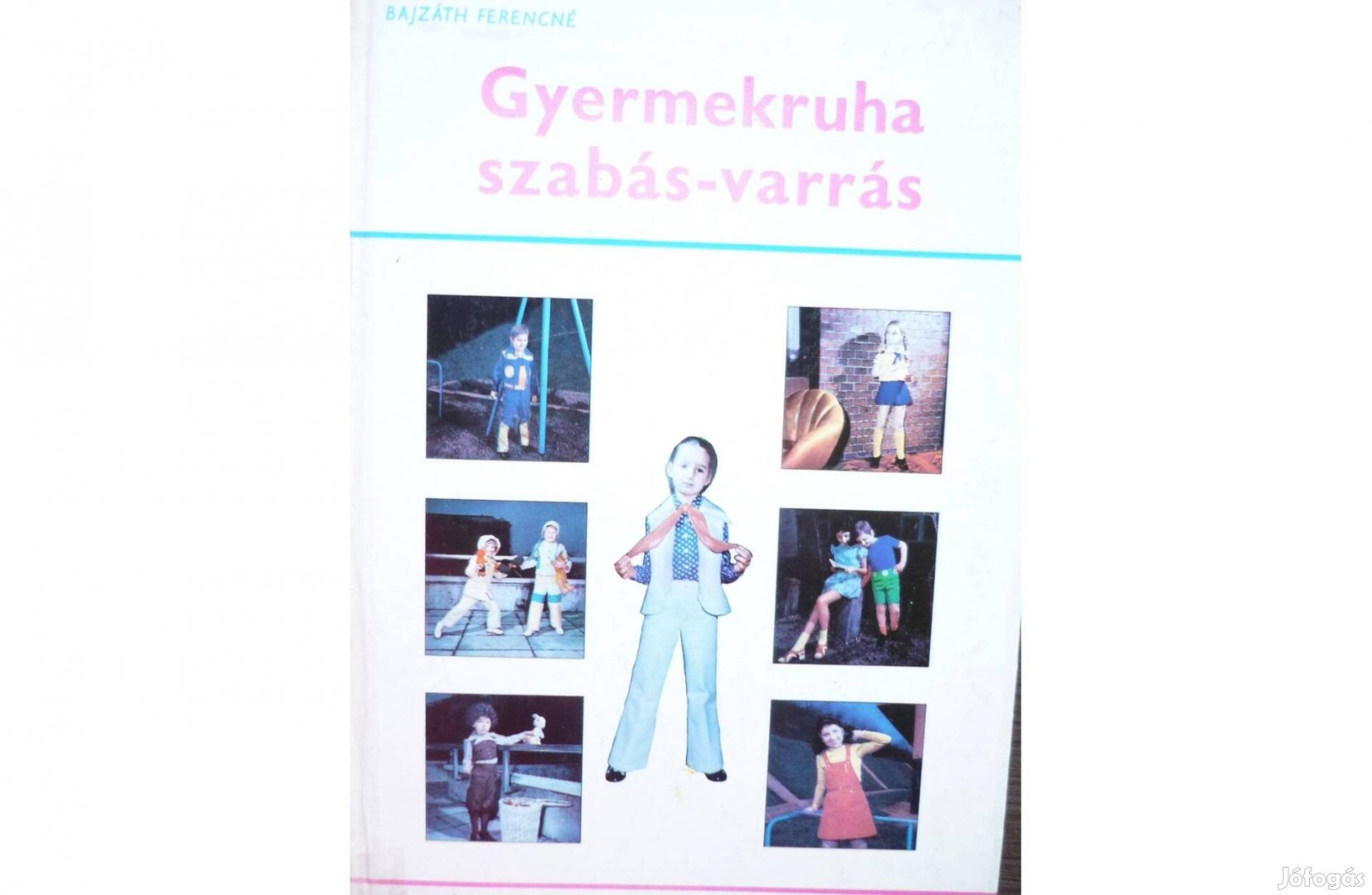 Gyermekruha szabás varrás 2 könyv