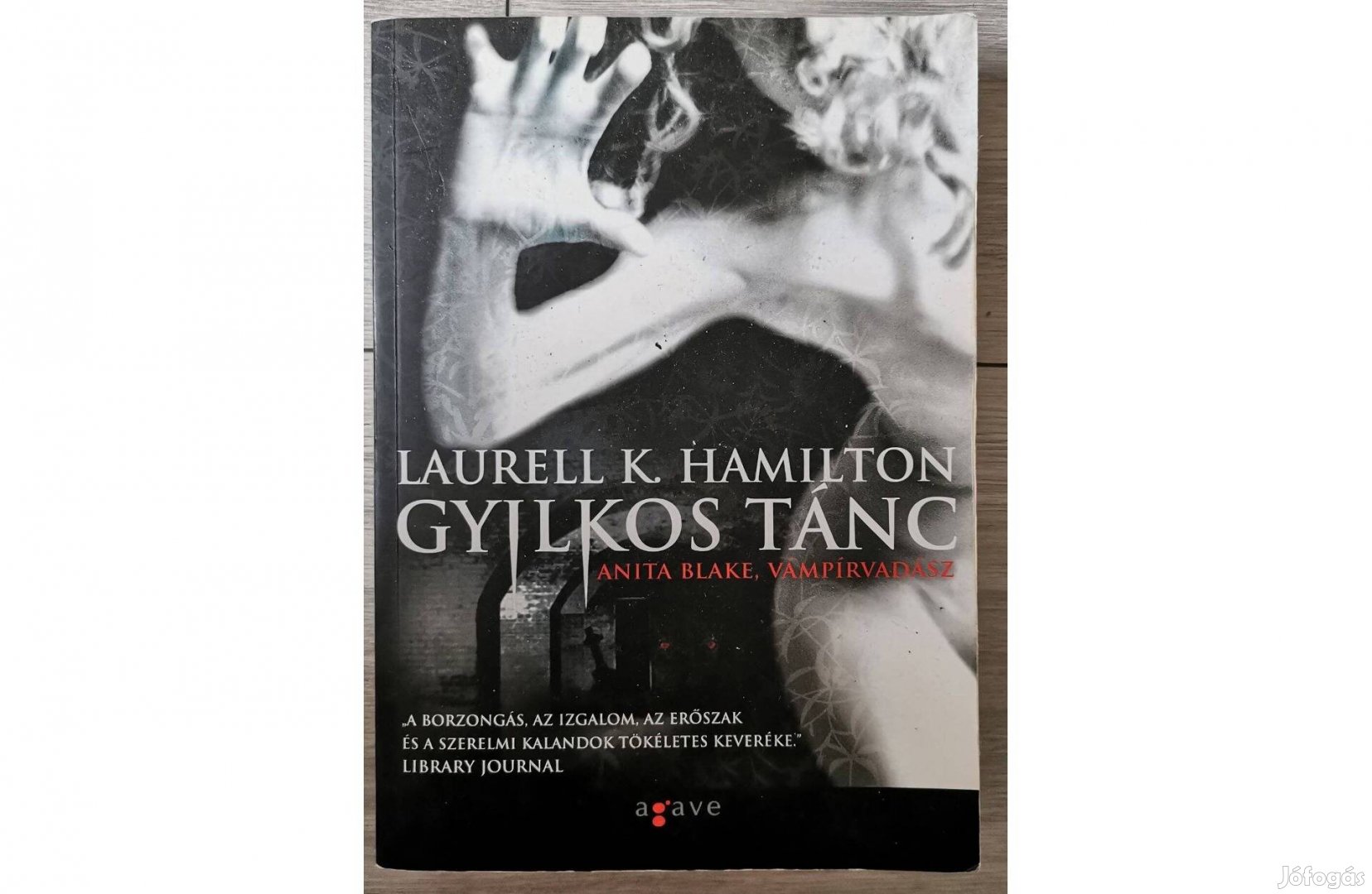 Gyilkos tánc - Laurell K. Hamilton