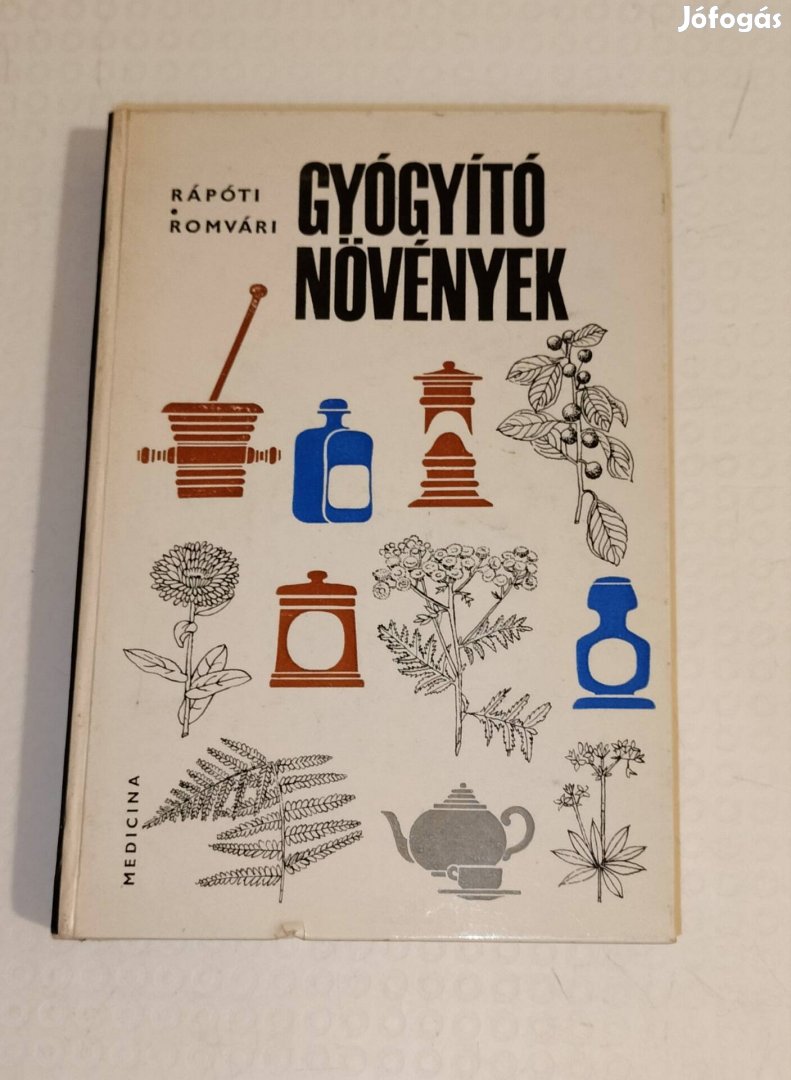 Gyógyító növények Rápóti , Romvári könyv 