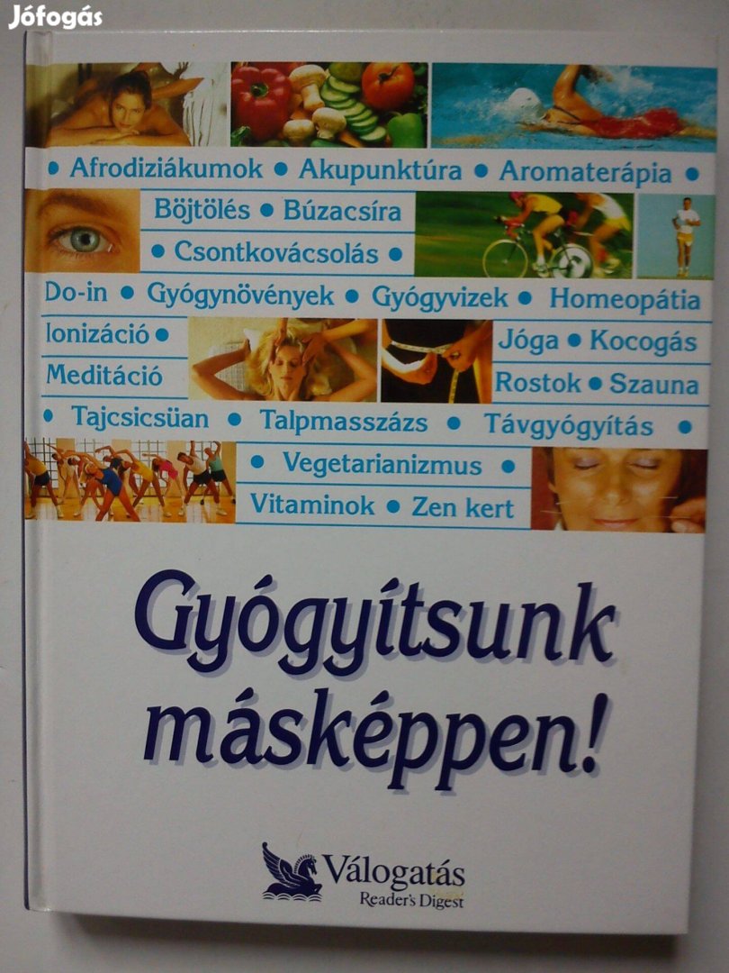 Gyógyítsunk másképpen!