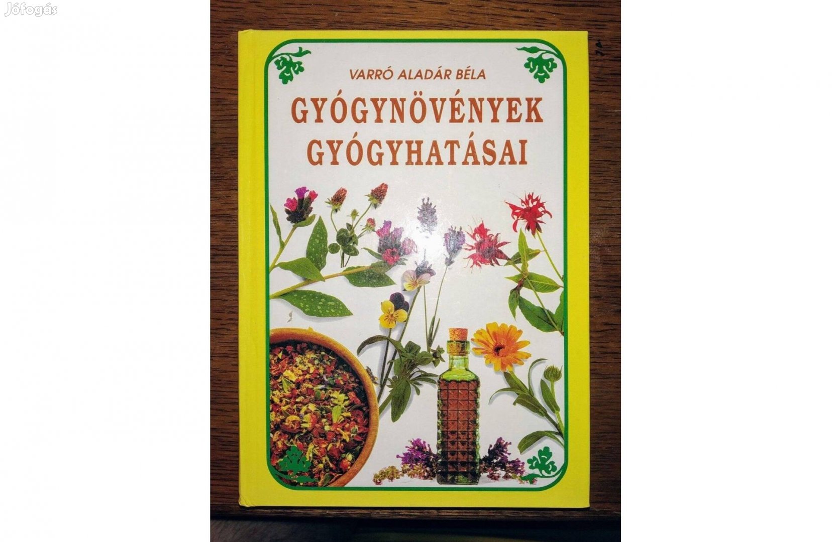 Gyógynövények gyógyhatásai