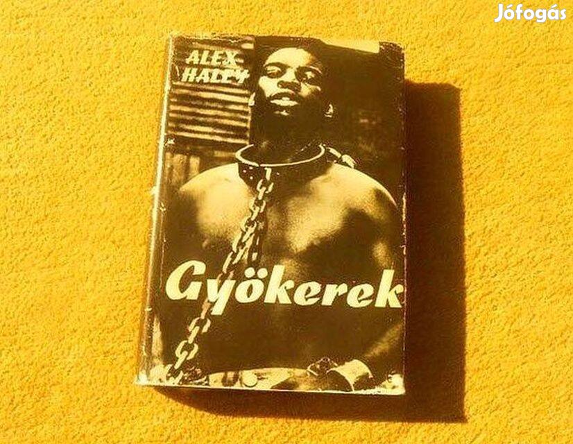 Gyökerek - Alex Haley